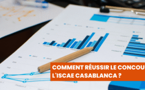 Comment Réussir le Concours à l'ISCAE Casablanca