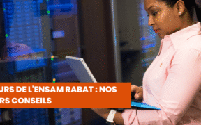 Concours de l'ENSAM Rabat Nos Meilleurs Conseils